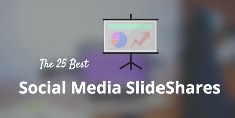 25 of the Best Social Media SlideShares | Networked Nonprofits and Social Media | Scoop.it