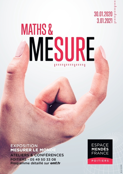 Exposition « Maths & mesure — mesurer le monde » | Espace Mendès France : culture & médiation scientifiques | Espace Mendes France | Scoop.it
