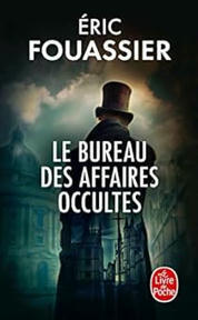 Le Bureau des Affaires occultes, tome 1 | J'écris mon premier roman | Scoop.it