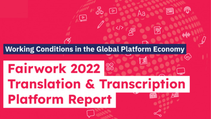 Fairwork | Most freelancers on translation and transcription platforms face poor working conditions, according to new Fairwork research | Quezil - News on Language & Technology | Scoop.it