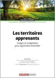 Les territoires apprenants : usages et imaginaires pour apprendre ensemble | Innovation et transformation pédagogique | Scoop.it