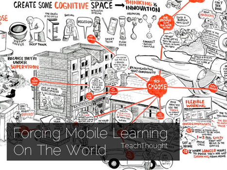 Mobile Learning Should Disrupt What &lsquo;School&rsquo; Is | Todoele - Pedagog&iacute;as emergentes | Scoop.it