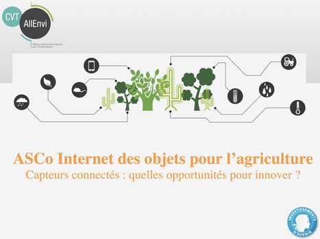 Webinaire 18/09/2018 : L&rsquo;Internet des Objets pour l&rsquo;agriculture, quelles perspectives pour l&rsquo;agro-&eacute;cologie ? | Elevage et num&eacute;rique | Scoop.it