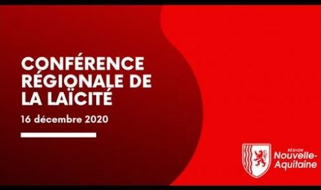 Conférence régionale interactive de la laïcité à la région Nouvelle-Aquitaine | Veille Éducative - L'actualité de l'éducation en continu | Scoop.it