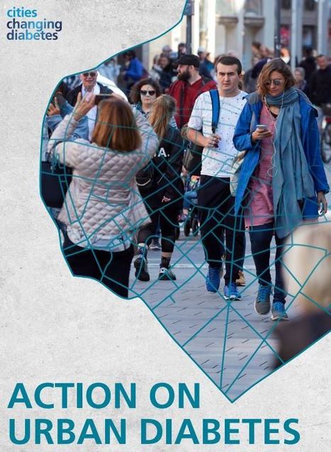 Action contre le diabète urbain : comment les villes construisent un avenir plus sain | Veille UrbaLyon : Santé environnementale & bienfaits du végétal | Scoop.it