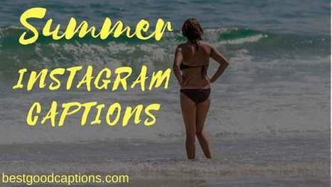 Summer Instagram Captions In Instagram Captions Scoop It
