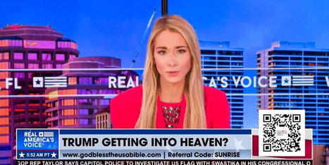 'I was sad': MAGA TV segment laments Trump not getting into heaven - Raw Story | Backstabber Watch | Scoop.it