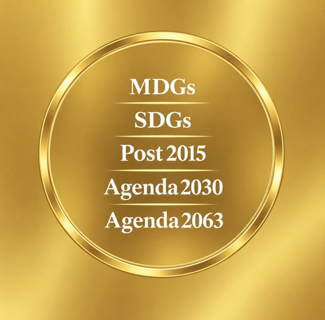What are the significant differences between the MDGs, SDGs, Post2015 Agenda, Agenda2030 and Agenda2063? | AI, Human Rights, Science and Technology, Data, SDG's | Scoop.it