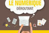 Le "numérique déroutant" résumé en une infographie par Bpifrance Le Lab | Digital infographics | Scoop.it