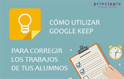 Cómo utilizar Google Keep para corregir los trabajos de tus alumnos | Education 2.0 & 3.0 | Scoop.it