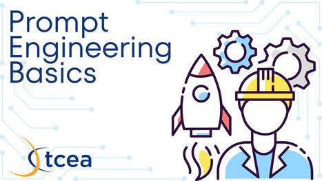 Prompt Engineering Basics – | Education 2.0 & 3.0 | Scoop.it
