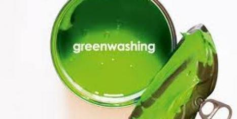 « #Greenwashing » : comment le reconnaître et l'éviter | Miroir Social | RSE et Développement Durable | Scoop.it