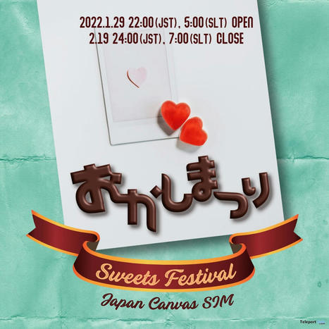 Sweets Festival Okashi Matsuri 2022 | Teleport Hub - Second Life Events | Second Life Freebies | Scoop.it