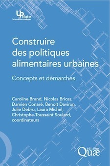 [Parution] Construire des politiques alimentaires urbaines - Chaire UNESCO Alimentations du monde | ESPACES VEGETALISES URBAINS | Scoop.it