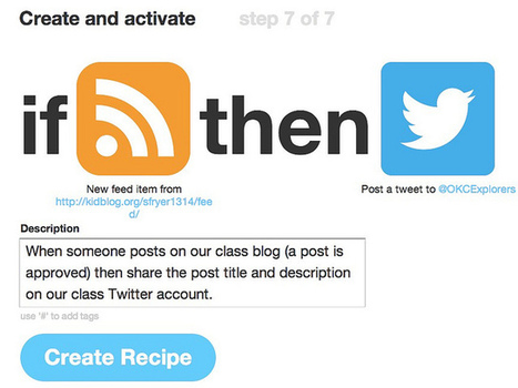 Use IFTTT to Auto-Tweet New Posts from Your Classroom Blog -- Moving at the Speed of Creativity | Into the Driver's Seat | Scoop.it