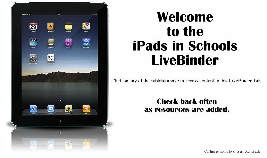 iPads in Schools LiveBinder iPads, MakerEd