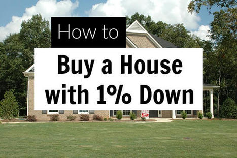 How to Buy a House with 1 Percent Down - Full Guide | Portfolio Loan and Mortgage Guide | Scoop.it