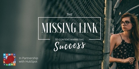 The Missing Link to Measuring Content Marketing Success | digital marketing strategy | Scoop.it