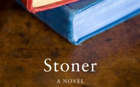 The greatest novel you've never read: The revival of Stoner | Public Relations & Social Marketing Insight | Scoop.it
