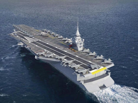 Porte-avions NG, SCAF, MGCS .. : La France a-t-elle visé trop haut ? | DEFENSE NEWS | Scoop.it