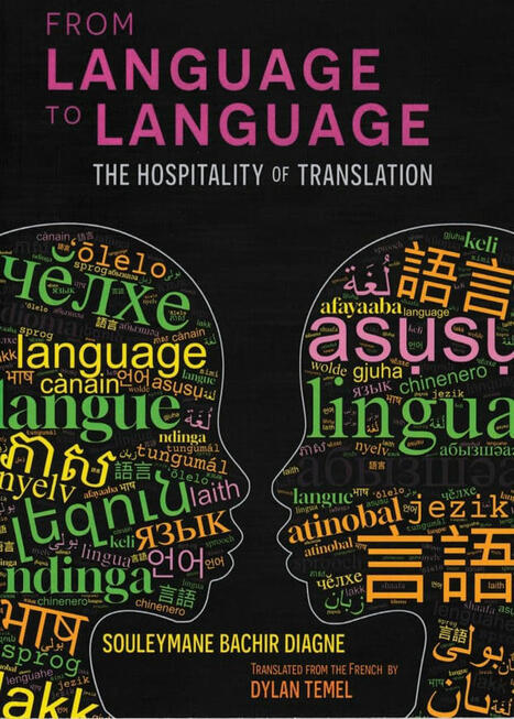 From Language to Language: The Hospitality of Translation | Metaglossia: The Translation World | Scoop.it