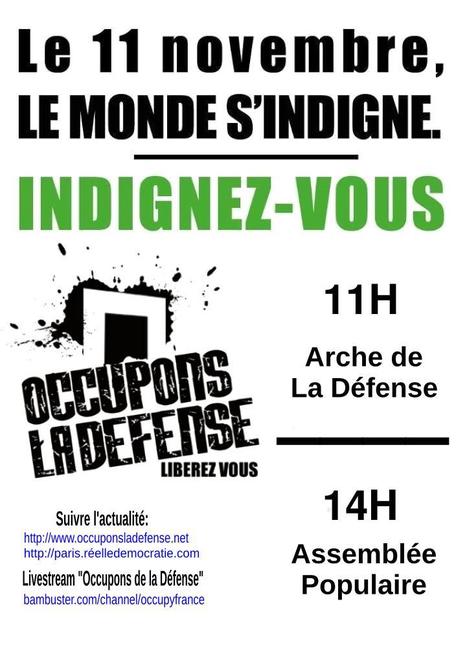 Occupons la D&eacute;fense - Parce que nos vies ne se d&eacute;cideront plus ici | Et si demain...les indign&eacute;es... | Scoop.it