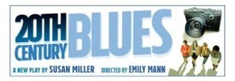 20th Century Blues - a new play by Susan Miller | LGBTQ+ Movies, Theatre, FIlm & Music | Scoop.it