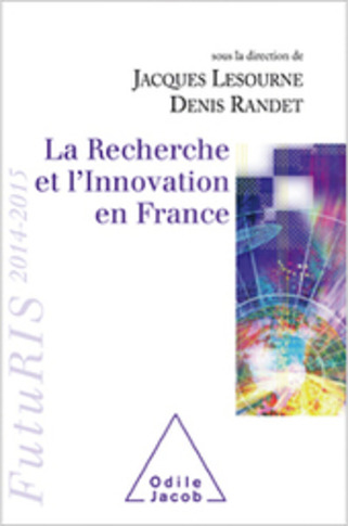 La Recherche et l&rsquo;innovation en France. FutuRIS 2014-2015 | Veille territoriale AURH | Scoop.it