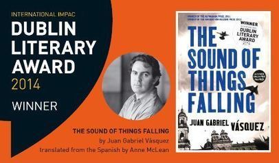 Juan Gabriel Vásquez wins the 2014 Award for The Sound of Things | International IMPAC Dublin Literary Award | The Irish Literary Times | Scoop.it