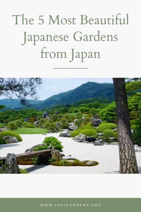 The 5 Most Beautiful Japanese Gardens from Japan | 1001 Gardens ideas ! | Scoop.it