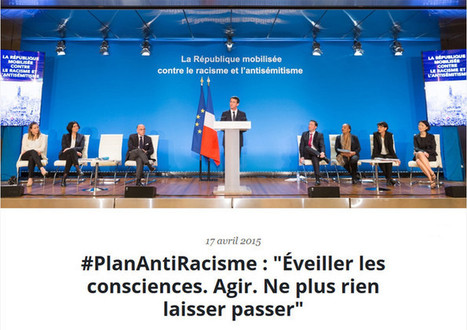 Présentation du plan gouvernemental de lutte contre le racisme et l'antisémitisme | Veille Éducative - L'actualité de l'éducation en continu | Scoop.it