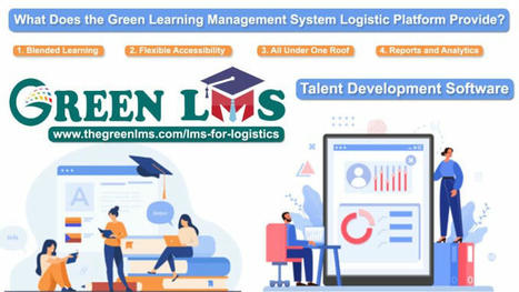 What Does the Green Learning Management System Logistic Platform Provide? | shoppingcenteradda | Scoop.it
