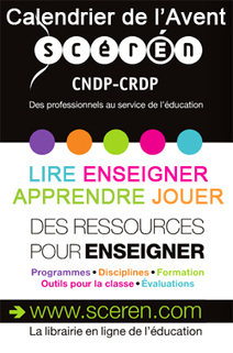 Calendrier de l'Avent LIRE, ENSEIGNER, APPRENDRE, JOUER - Centre de documentation p&eacute;dagogique de l'Oise | TUICnum&eacute;rique | Scoop.it