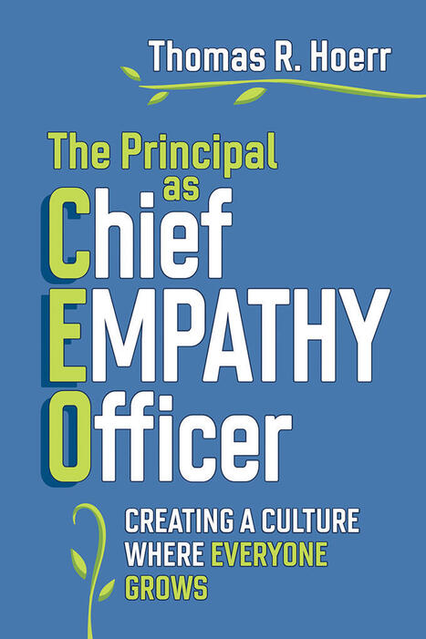 The Principal as Chief Empathy Officer | Empathy Movement Magazine | Scoop.it