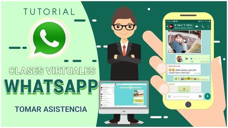 Cómo tomar asistencia por WhatsApp, cómo hacer una Rubrica para evaluar en WhatsApp y otros consejos más | Education 2.0 & 3.0 | Scoop.it