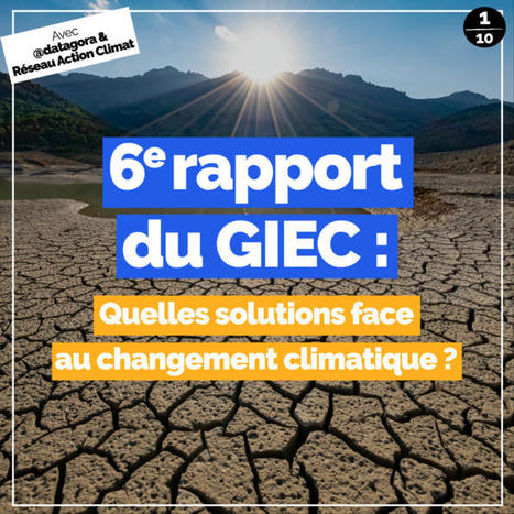 6e rapport du GIEC : quelles solutions face au changement climatique ? | Prospective et développement durable | Scoop.it