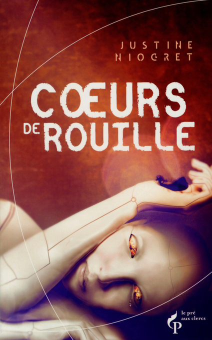Coeurs de rouille - Justine NIOGRET | les expositions et musées | Scoop.it