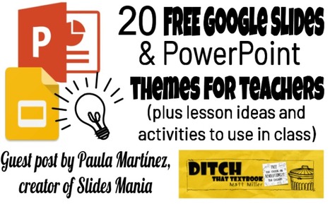 20 free Google Slides and PowerPoint themes for teachers | Creative teaching and learning | Scoop.it