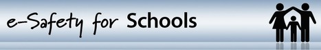 E-Safety &ndash; the role for educators | 21st Century Learning and Teaching | Scoop.it