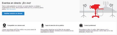 YouTube permitir&aacute; a los canales difundir v&iacute;deos en directo | Aplicaciones y Herramientas . Software de Dise&ntilde;o | Scoop.it