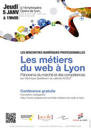 [Conférence] Les métiers du web à Lyon. Panorama du marché et des compétences. | Web tourisme | Scoop.it