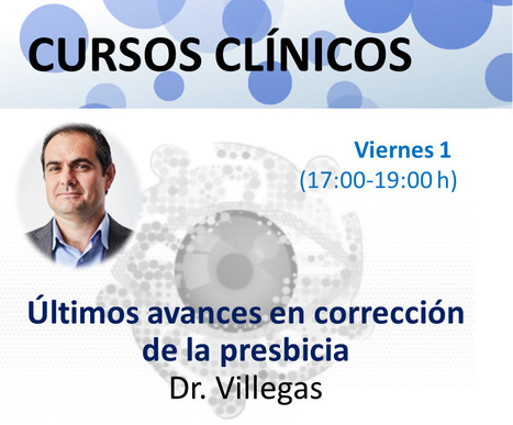 Curso clínico: Últimos avances en corrección de la presbicia | Salud Visual (Profesional) 2.0 | Scoop.it