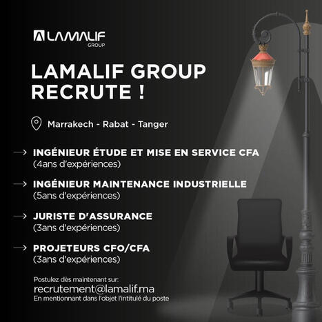 4 postes &agrave; pourvoir chez Lamalif Group, postulez d&egrave;s maintenant | BON PLANS | Scoop.it