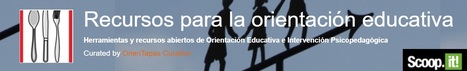 Curación conjunta de herramientas y recursos de orientación e intervención psicopedagógica | Recursos para la orientación educativa | Scoop.it