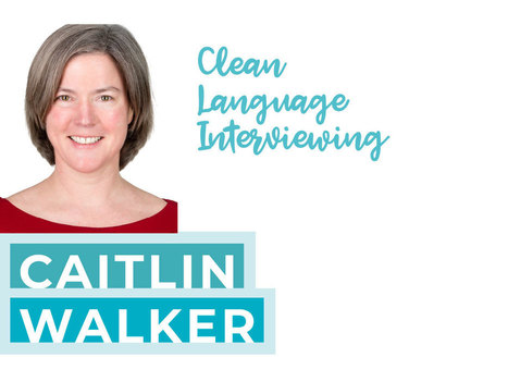 Caitlin Walker | Clean Language | Scoop.it
