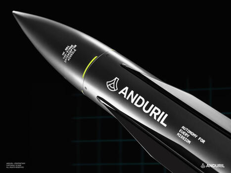 Anduril bets on mass-produced missile interceptors | DEFENSE NEWS | Scoop.it