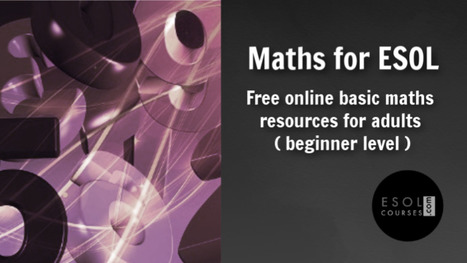 Maths and ESOL - Free Short Course for Beginners | Free Teaching & Learning Resources for ELT | Scoop.it