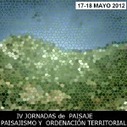 IV Jornadas de Paisaje Paisajismo y Ordenación Territorial. Asociación Española de Paisajistas | Ordenación del Territorio | Scoop.it