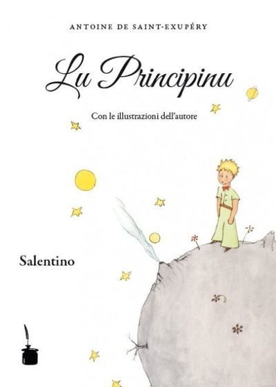 I tedeschi traducono in salentino 'Il piccolo principe' | NOTIZIE DAL MONDO DELLA TRADUZIONE | Scoop.it