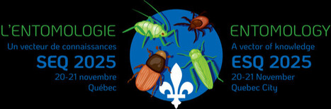 Congrès 2025 de la Société d'entomologie du Québec | EntomoScience | Scoop.it